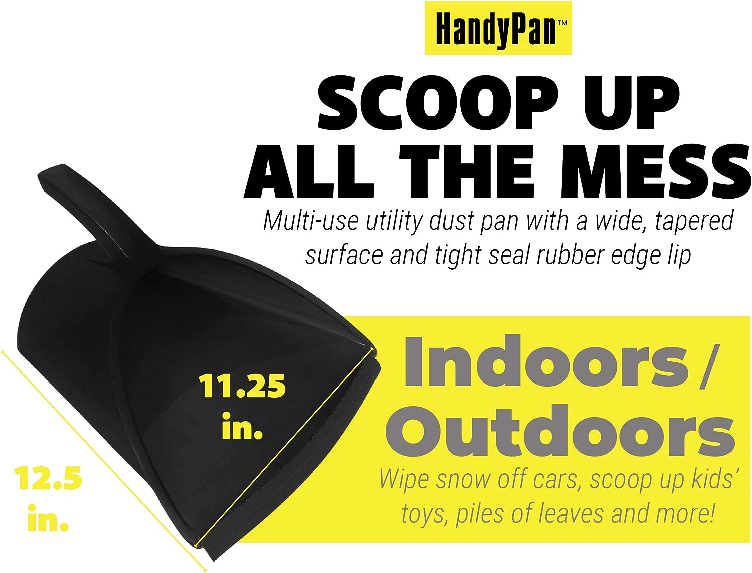 Handy Pan - Recycled Black Plastic - Large Capacity Heavy Duty Dust Pan! Made in USA! Great for Home, Shop, Garage, Waterproof, Stackable, Stands Up.