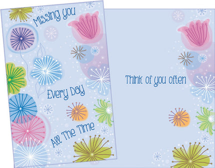 Friendship Greeting Card - Missing You Every Day All The Time